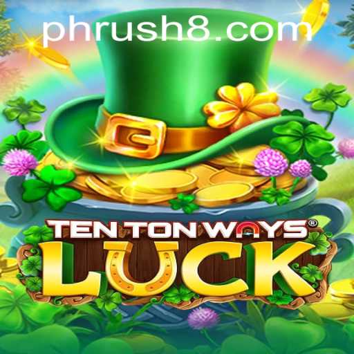 Unveiling the Adventure of TenTonWaysLuck